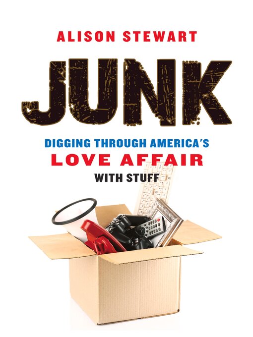 Title details for Junk by Alison Stewart - Available